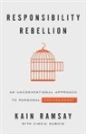 Kain Ramsay - Responsibility Rebellion
