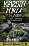 Terry Hodges - Warden Force