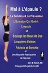 John M. Kirsch - Mal a L'epaule ?