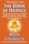 Mark Childress - The Book of Orange
