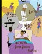 Mark Lewis - Coco and the Brown Blanket