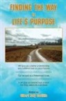Gilbert Rudy Castillo - Finding the Way to Life's Purpose