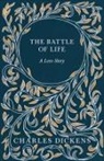 Charles Dickens - The Battle of Life
