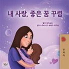 Shelley Admont, Kidkiddos Books - Sweet Dreams, My Love (Korean Children's Book)