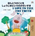 Shelley Admont, Kidkiddos Books - I Love to Tell the Truth ( Japanese English Bilingual Book for Kids)