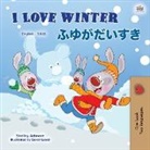 Shelley Admont, Kidkiddos Books - I Love Winter (English Japanese Bilingual Book for Kids)