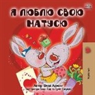 Shelley Admont, Kidkiddos Books - I Love My Mom (Ukrainian Book for Kids)