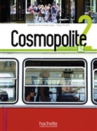 Nathali Hirschsprung, Nathalie Hirschsprung, Tony Tricot - Cosmopolite 2 Kursbuch mit DVD-ROM Code Parcours digital und Beiheft