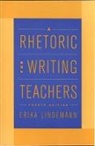 Daniel Anderson, Anderson Daniel, Erika Lindemann, Erika (Professor of English Lindemann, Lindemann Erika - Rhetoric for Writing Teachers