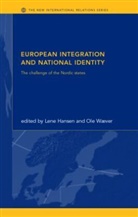Lene Hansen, OLE Waever, Ole (University of Copenhagen Waever - European Integration and National Identity