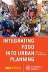Yves Cabannes, Cecilia Marocchino - Integrating Food into Urban Planning