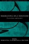 Miriam Catterall, Pauline Maclaran, Pauline (Royal Holloway Maclaran, Lorna Stevens, Lorna (University of Bath Stevens - Marketing and Feminism