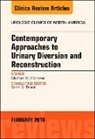 Michael S Cookson, Michael S. Cookson, Michael S. (University of Oklahoma Health Sciences Center Cookson - Contemporary Approaches to Urinary Diversion and Reconstruction, An Issue of Urologic Clinics: Volume 45-1