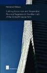 Pablo Iglesias-Rodriguez, Pablo Iglesias-Rodriguez - Building Responsive and Responsible Financial Regulators in the Aftermath of the Global Financial Crisis