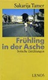 Sakarija Tamer - Frühling in der Asche