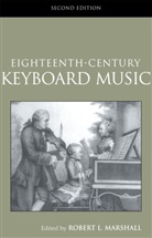 Robert Marshall, Robert (Brandeis University Marshall, Robert (University of Sheffield Marshall - Eighteenth-Century Keyboard Music