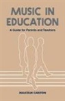 Malcolm Carlton, Carlton Malcolm - Music in Education