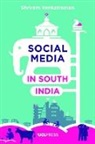 Shriram Venkatraman - Social Media in South India