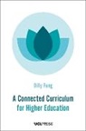 Dilly Fung, Professor Dilly Fung - A Connected Curriculum for Higher Education