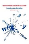 Ray Rist, Ray C. Rist, Rist Ray C. - Restructuring American Education