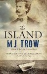 M. J. Trow, M.J. Trow - Island