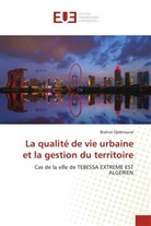 Brahim Djebnoune - La qualité de vie urbaine et la gestion du territoire