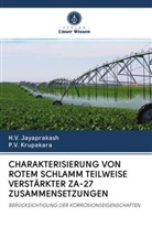 H Jayaprakash, H. V. Jayaprakash, H.V. Jayaprakash, P V Krupakara, P. V. Krupakara, P.V. Krupakara - CHARAKTERISIERUNG VON ROTEM SCHLAMM TEILWEISE VERSTÄRKTER ZA-27 ZUSAMMENSETZUNGEN