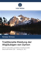 Natalya Shitova - Traditionelle Kleidung der Altgläubigen von Uymon