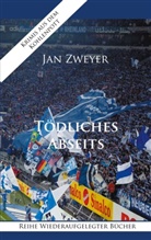 Jan Zweyer - Tödliches Abseits