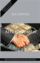 Jan Zweyer - Alte Genossen