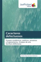 Andrés Felipe Quintero Atehortúa - Caracteres defectuosos