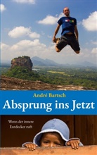 André Bartsch - Absprung ins Jetzt