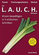 Astrid Meier - Die LAUCH-Methode