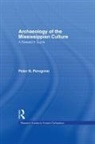 Peter N Peregrine, Peter N. Peregrine - Archaeology of the Mississippian Culture