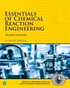 H. Fogler, H. Scott Fogler - Essentials of Chemical Reaction Engineering