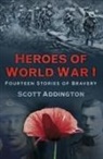 Scott Addington - Heroes of World War I