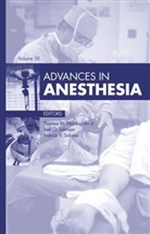 Thomas M McLoughlin, Thomas M. McLoughlin, Thomas M. (Associate Chief Medical Officer McLoughlin - Advances in Anesthesia, 2010