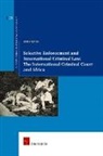 James Nyawo - Selective Enforcement and International Criminal Law
