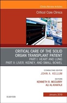 Ali Al-Khafaji, Ali (Professor of Critical Care Medicine Al-Khafaji, Al-Khafaji Ali, Kenneth McCurry - Critical Care of the Solid Organ Transplant Patient, An Issue of Critical Care Clinics
