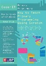 Phil Bagge, Bagge Phil - Code-It: How to Teach Primary Programming Using Scratch