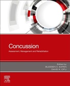 David X Cifu, David X. Cifu, David X. (Associate Dean of Innovation and System Integration and Eminent Scholar Cifu, Cifu David X., Blessen Eapen, Blessen C Eapen... - Concussion