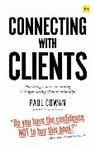 Paul Cowan - Connecting With Clients