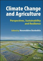 N Benkeblia, Noureddine Benkeblia, Noureddine Benkeblia - Climate Change and Agriculture