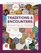 Bentley, Jerry Bentley, Heather Streets Salter, Herbert Ziegler - Traditions & Encounters: A Brief Global History ISE