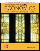 Kate Antonovics, Ben Bernanke, Bernanke Ben, Robert Frank, FRANK, … - Principles of Macroeconomics ISE