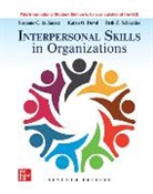 Suzanne De Janasz, Karen Dowd, Dowd Karen, Beth Schneider, Schneider Beth - Interpersonal Skills in Organizations ISE