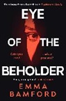 Emma Bamford, Bamford Emma, Emma Bamford - Eye of the Beholder