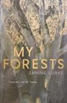 Janine Burke - My Forests