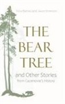 Erica Barnes, Erica Emerson Barnes, Jason Emerson - Bear Tree and Other Stories From Cazenovia''s History