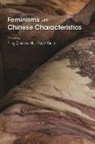 Ping Xiao Zhu, Hui Faye Xiao, Ping Zhu - Feminisms With Chinese Characteristics